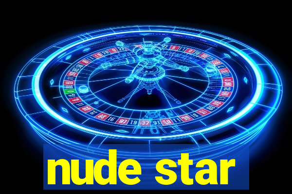 nude star